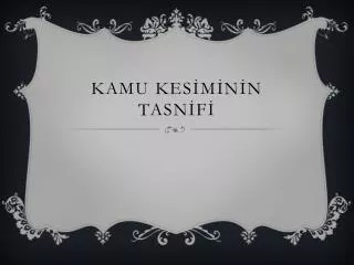 kamu kes m n n tasn f