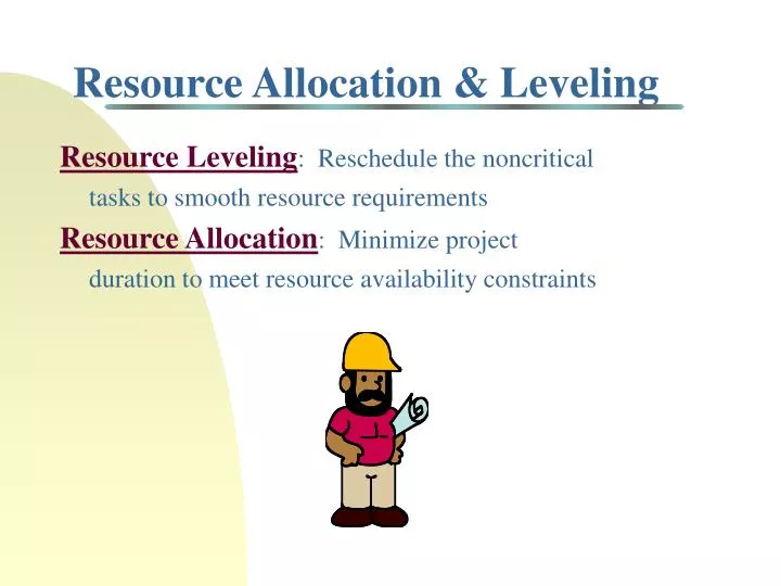 resource allocation leveling