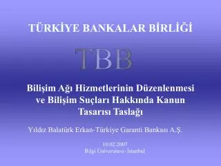 Bilişim Ağı Hizmetlerinin Düzenlenmesi ve Bilişim Suçları Hakkında Kanun Tasarısı Taslağı