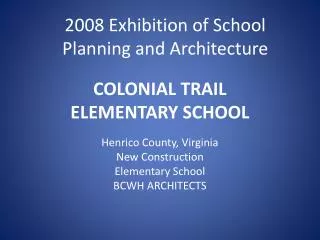 COLONIAL TRAIL ELEMENTARY SCHOOL