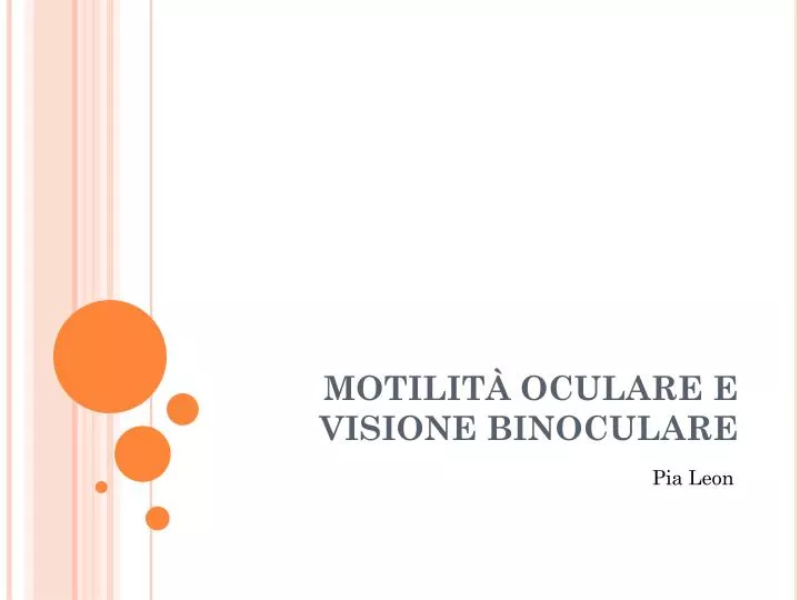 motilit oculare e visione binoculare