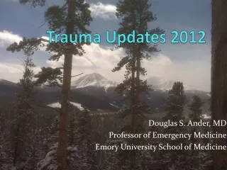 Trauma Updates 2012