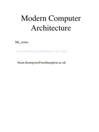 Modern Computer Architecture