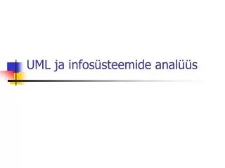 uml ja infos steemide anal s