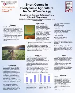 Short Course in Biodynamic Agriculture The first BIO-technology