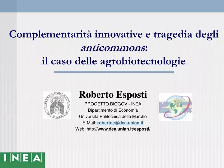 complementarit innovative e tragedia degli anticommons il caso delle agrobiotecnologi e