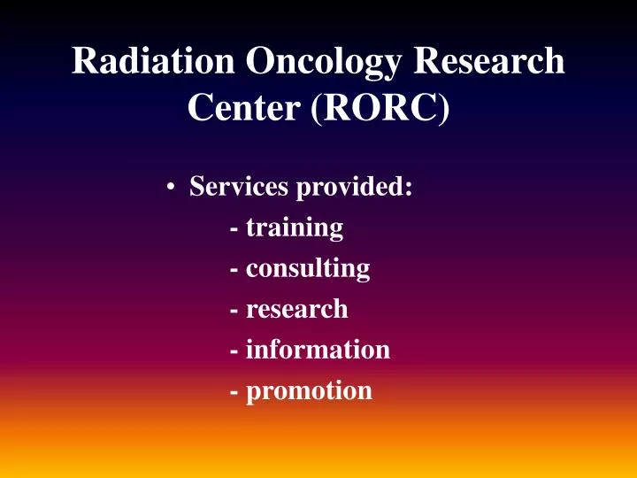 radiation oncology research center rorc