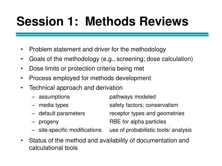 session 1 methods reviews
