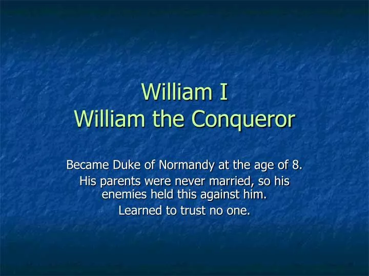 william i william the conqueror
