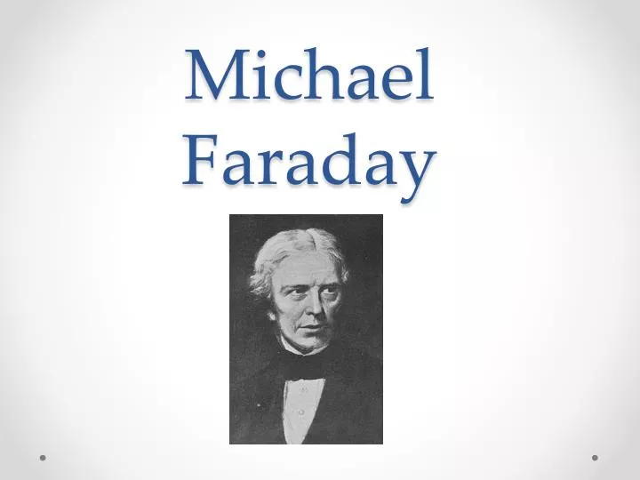 michael faraday