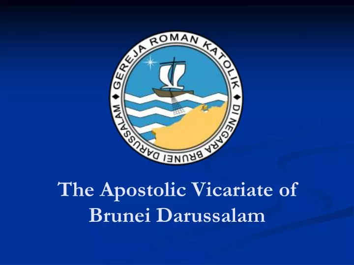 the apostolic vicariate of brunei darussalam