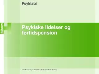 psykiske lidelser og f rtidspension