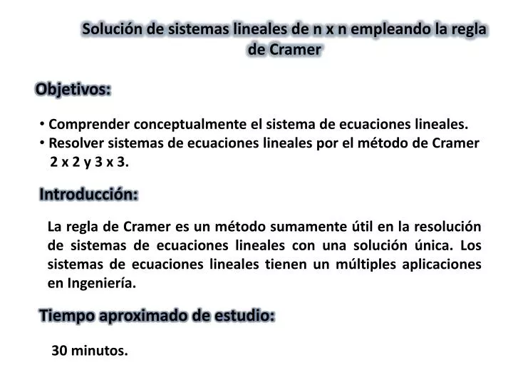 soluci n de sistemas lineales de n x n empleando la regla de cramer