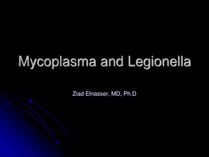 mycoplasma and legionella