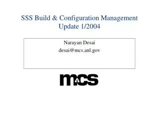 SSS Build &amp; Configuration Management Update 1/2004
