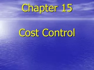 Chapter 15 Cost Control