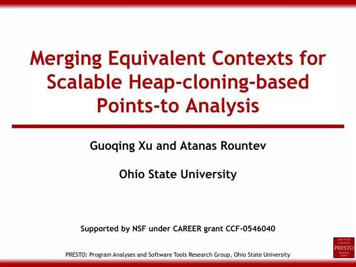merging equivalent contexts for scalable heap cloning based points to analysis