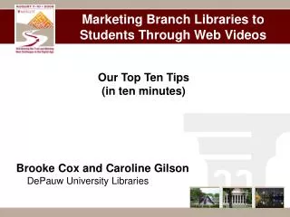 Marketing Branch Libraries to Students Through Web Videos