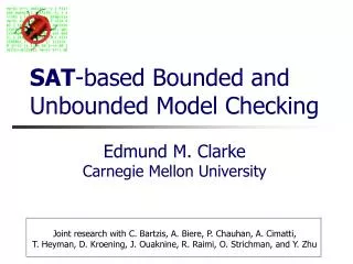 SAT -based Bounded and Unbounded Model Checking