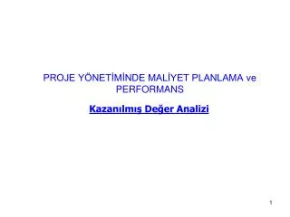 proje y net m nde mal yet planlama ve performans