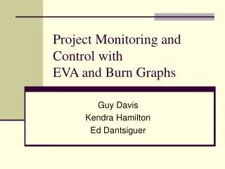 Project Monitoring and Control with EVA and Burn Graphs