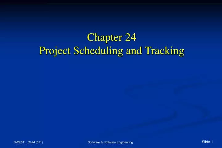 chapter 24 project scheduling and tracking