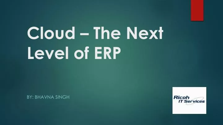 cloud the next level of erp