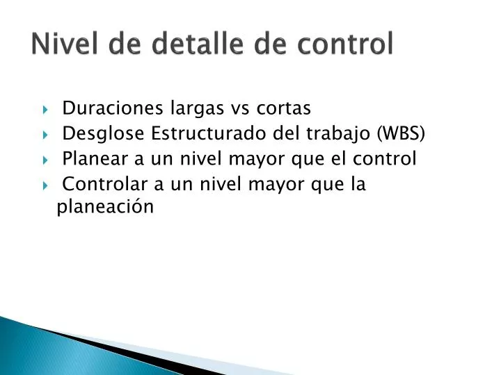 nivel de detalle de control