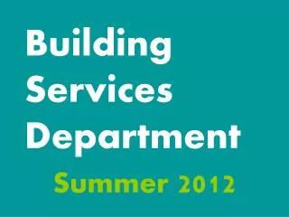 building services department
