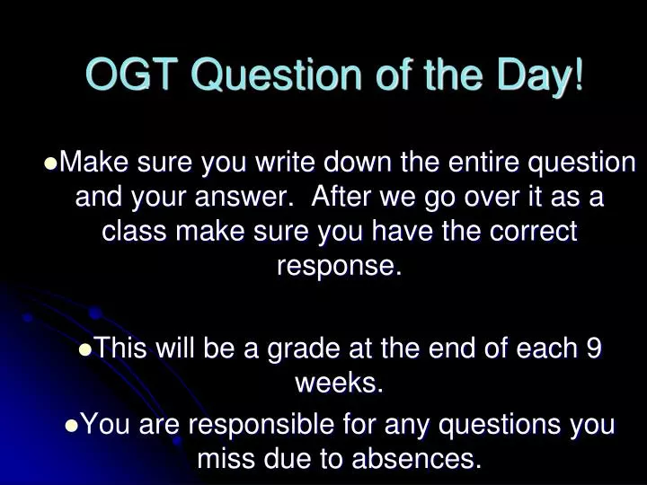 ogt question of the day