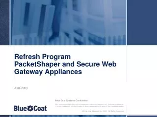 Refresh Program PacketShaper and Secure Web Gateway Appliances