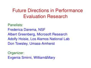 Future Directions in Performance Evaluation Research