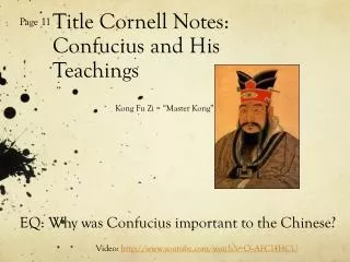 Title Cornell Notes: Confucius and His Teachings