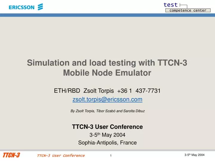 simulation and load testing with ttcn 3 mobile node emulator