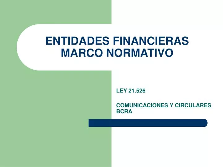 entidades financieras marco normativo