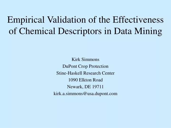 empirical validation of the effectiveness of chemical descriptors in data mining
