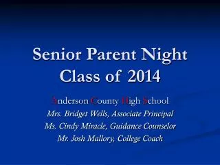 Senior Parent Night Class of 2014