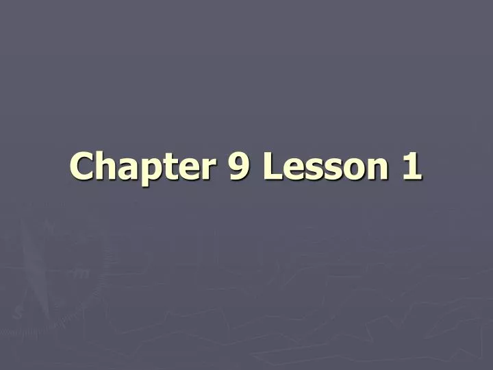 chapter 9 lesson 1