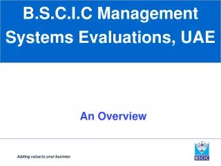 B.S.C.I.C Management Systems Evaluations, UAE