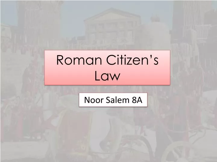 roman citizen s law