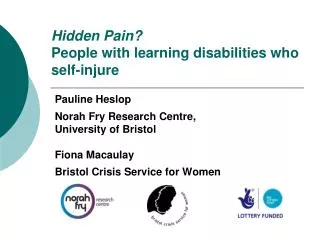 Hidden Pain? People with learning disabilities who self-injure