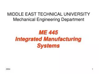 MIDDLE EAST TECHNICAL UNIVERSITY Mechanical Engineering Department