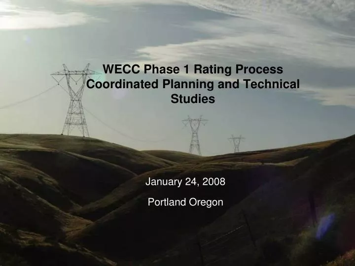 wecc phase 1 rating process coordinated planning and technical studies