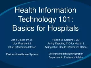 Health Information Technology 101: Basics for Hospitals