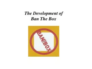 The Development of Ban The Box