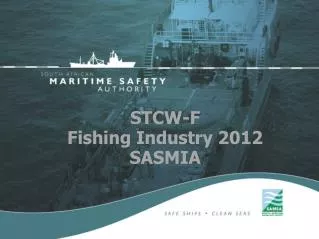 STCW-F Fishing Industry 2012 SASMIA