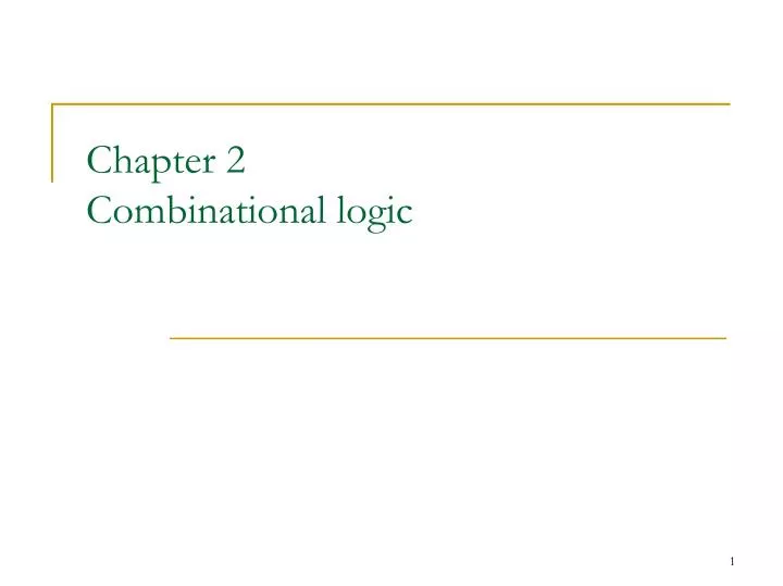chapter 2 combinational logic