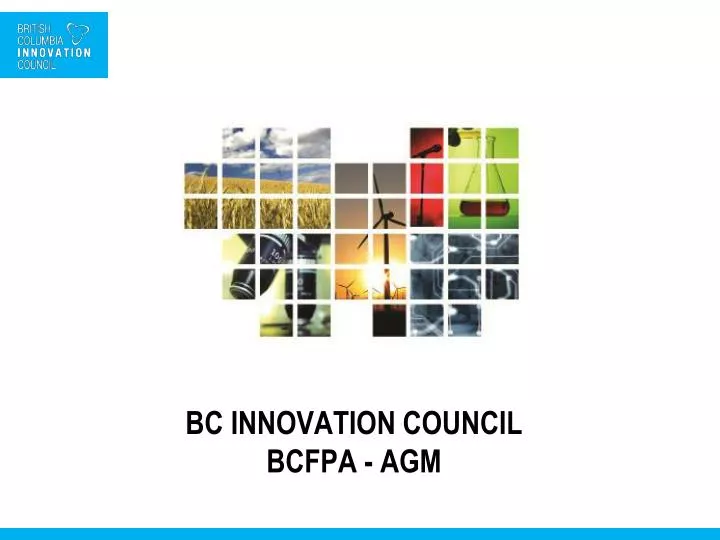 bc innovation council bcfpa agm