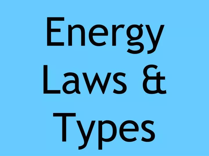 energy laws types