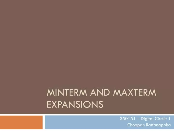 minterm and maxterm expansions